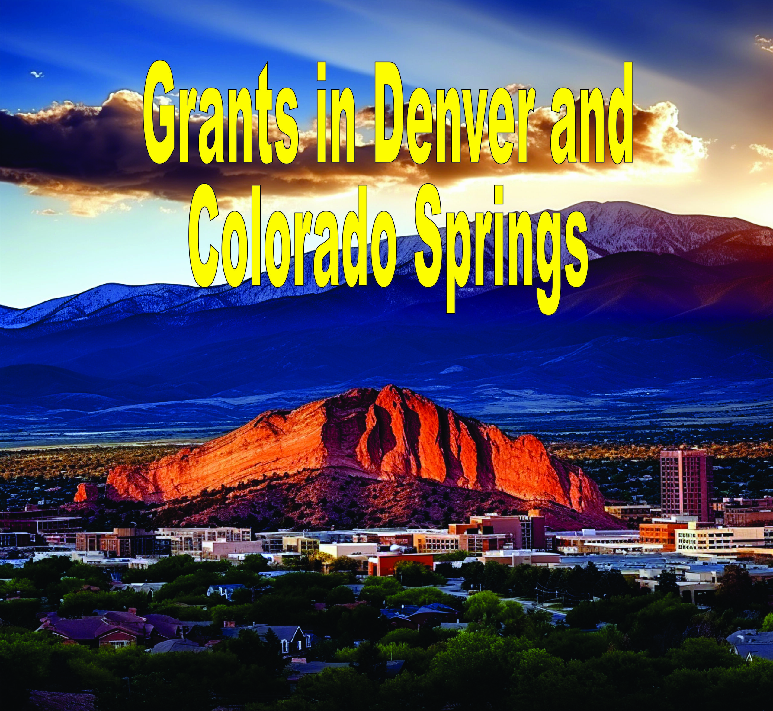 Grants In Denver And Colorado Springs