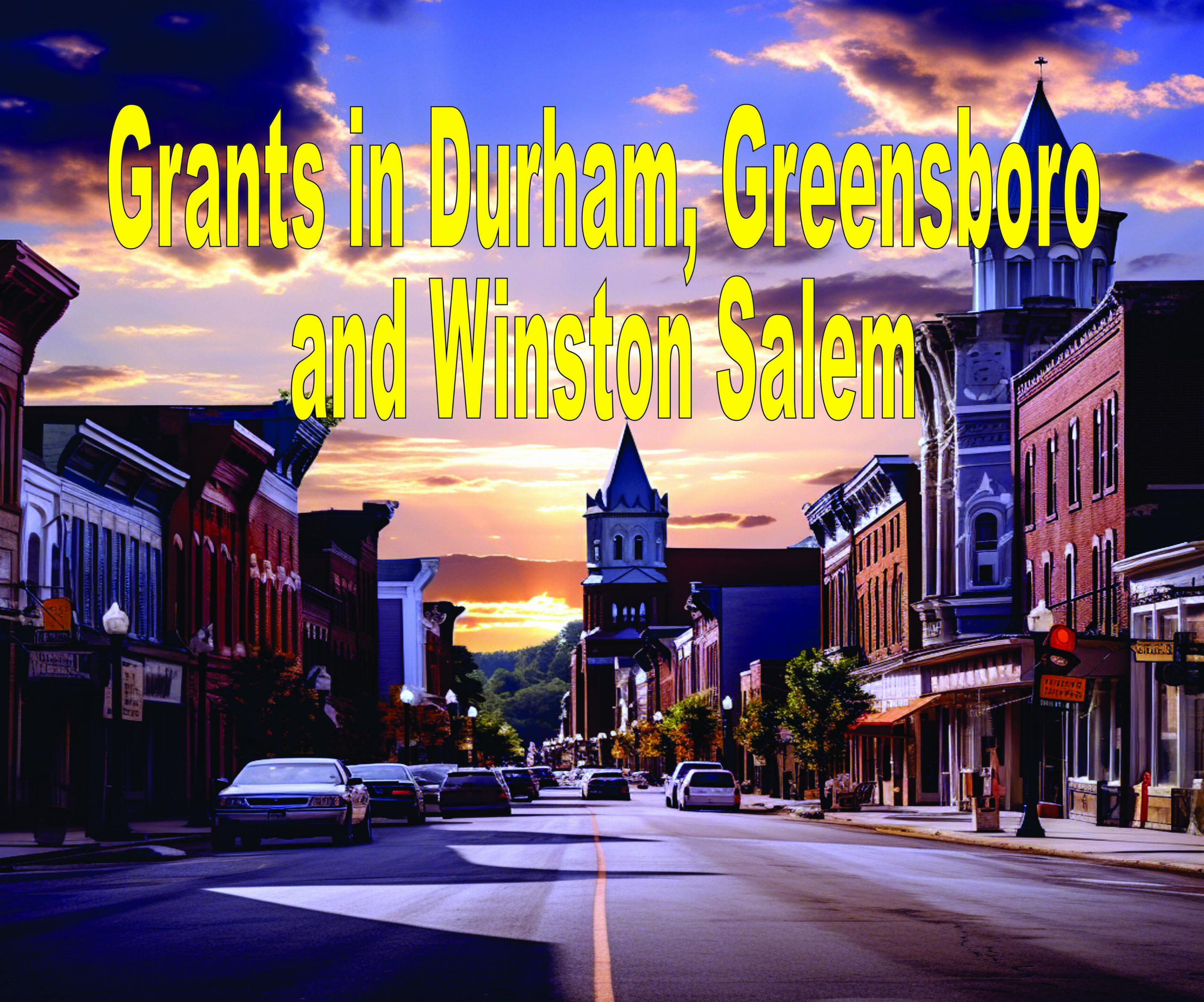 Grants In Durham, Greensboro And Winston Salem