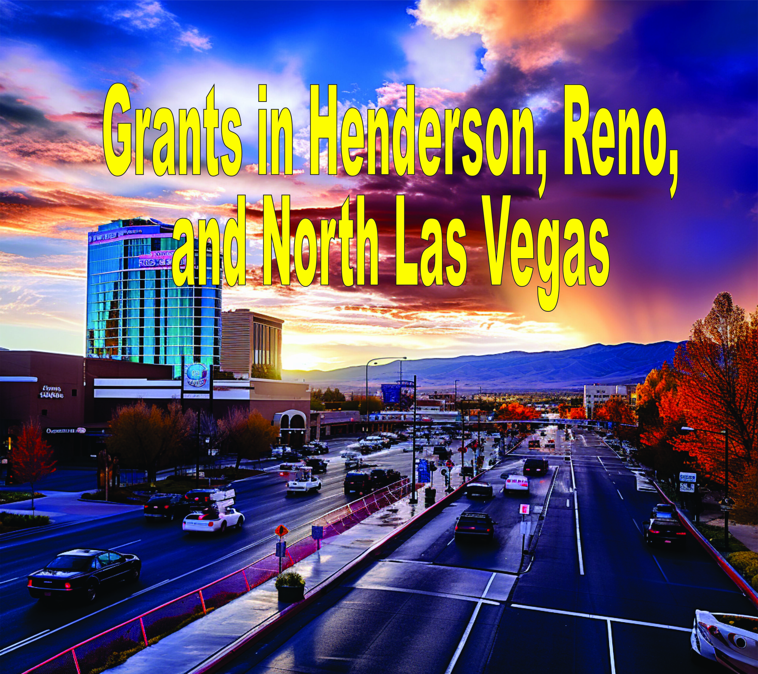 Grants In Henderson, Reno, And North Las Vegas