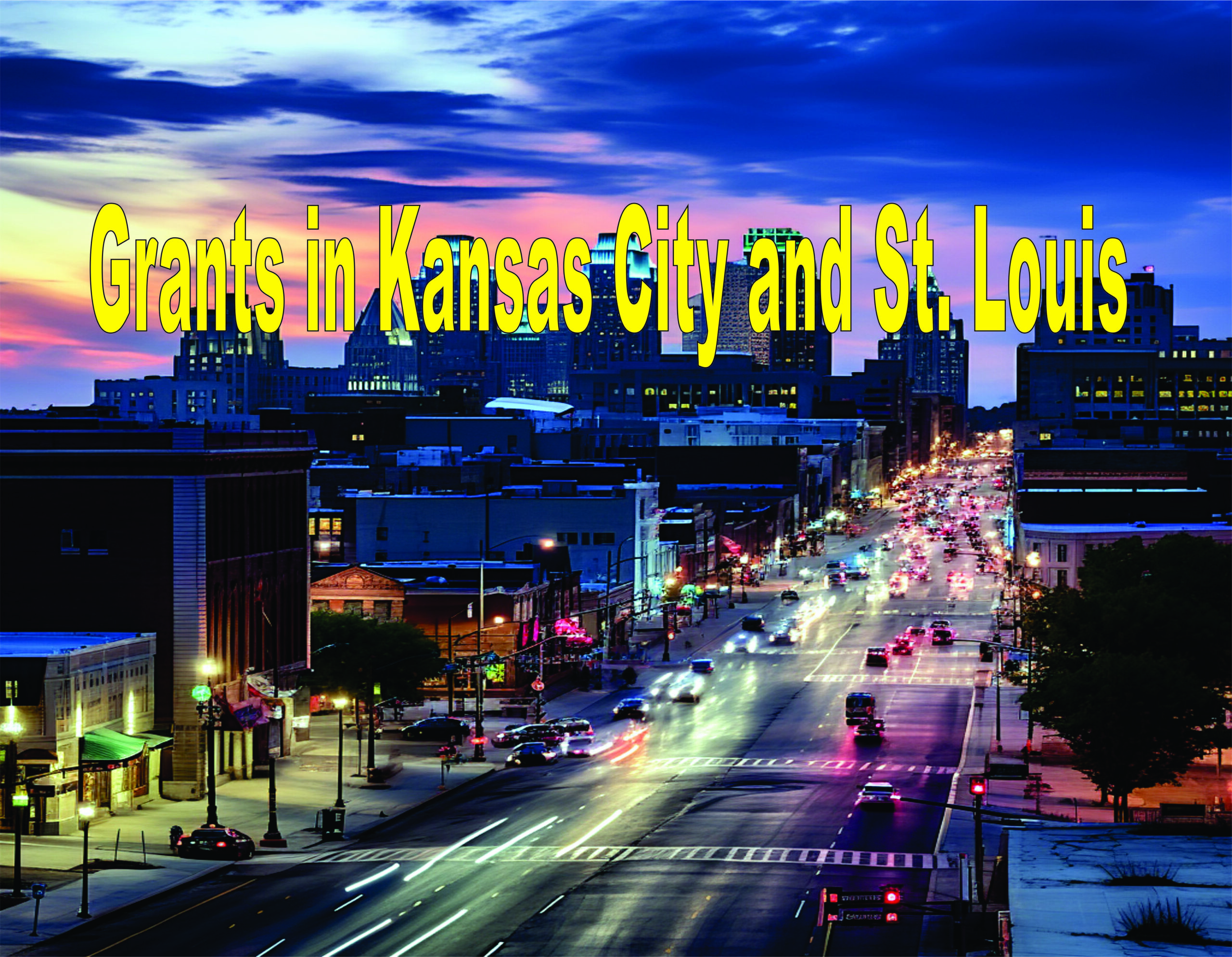 Grants In Kansas City And St. Louis