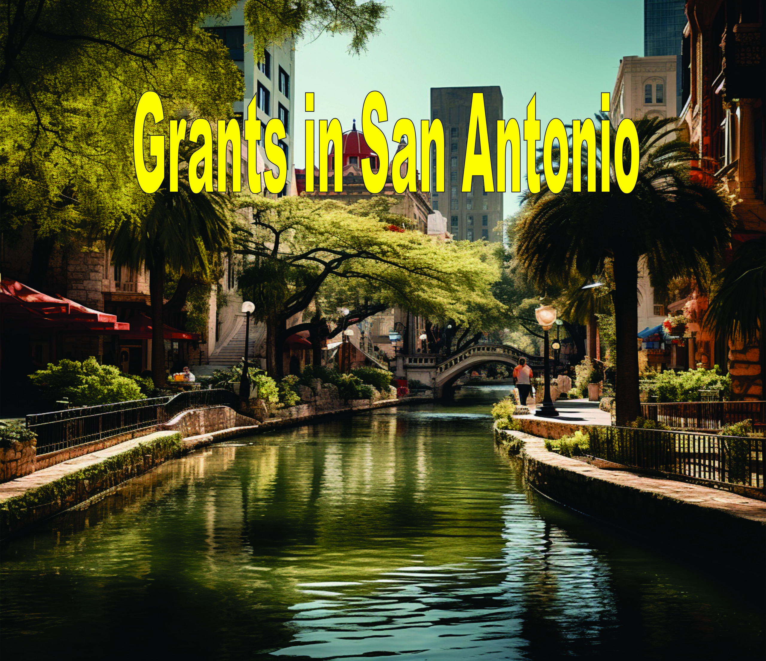 Grants In San Antonio