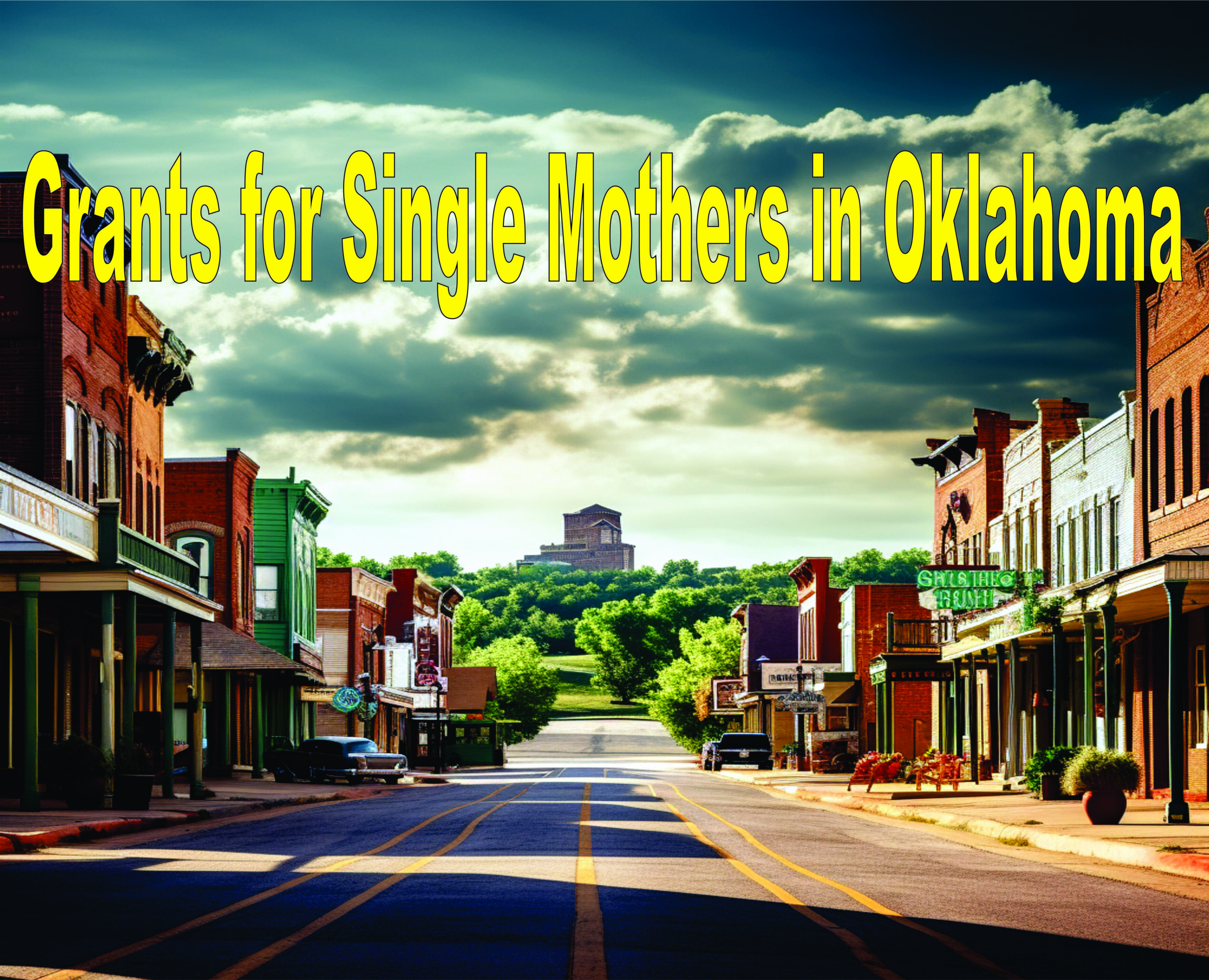 Grants For Single Mothers In Oklahoma