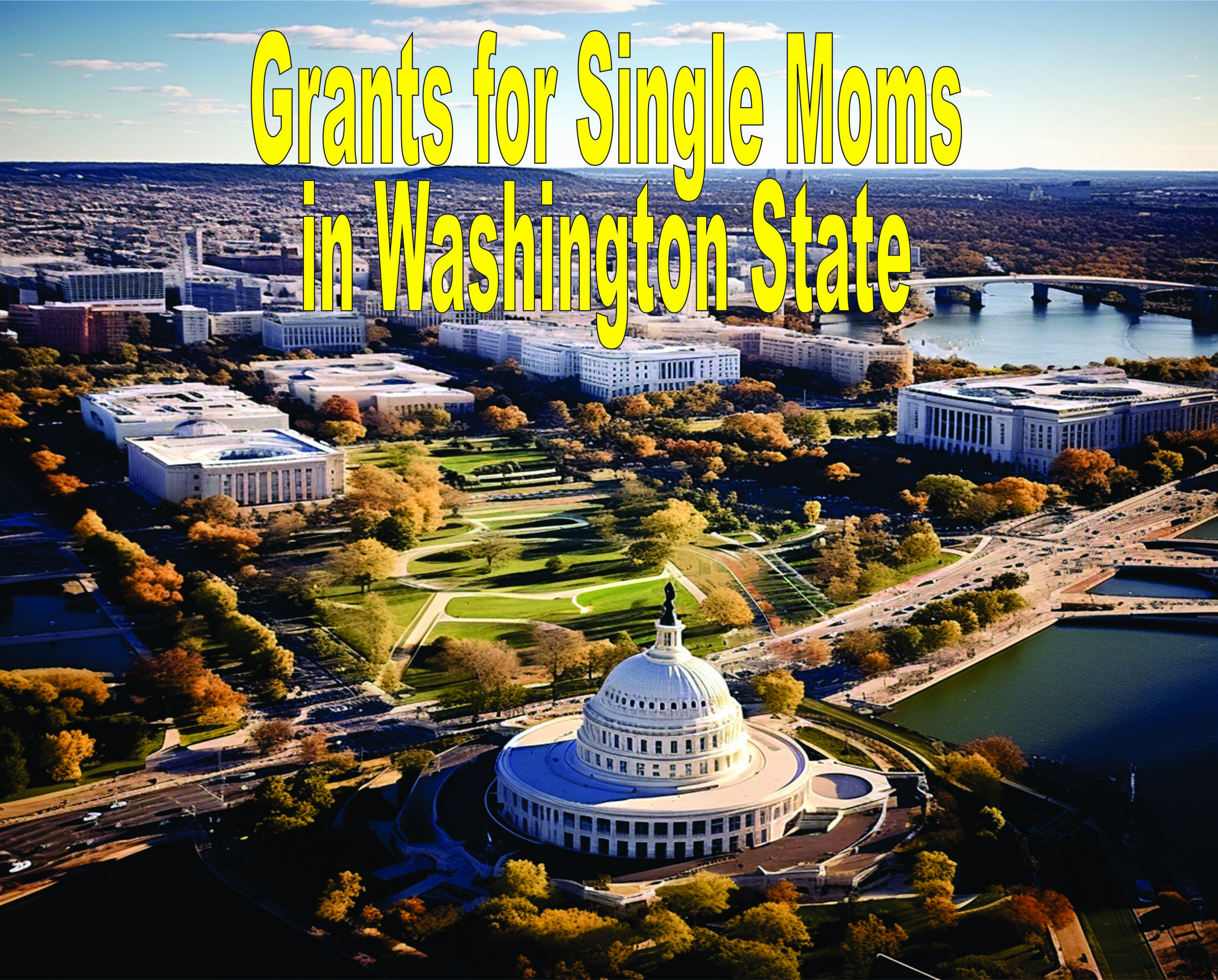 Grants For Single Moms In Washington State