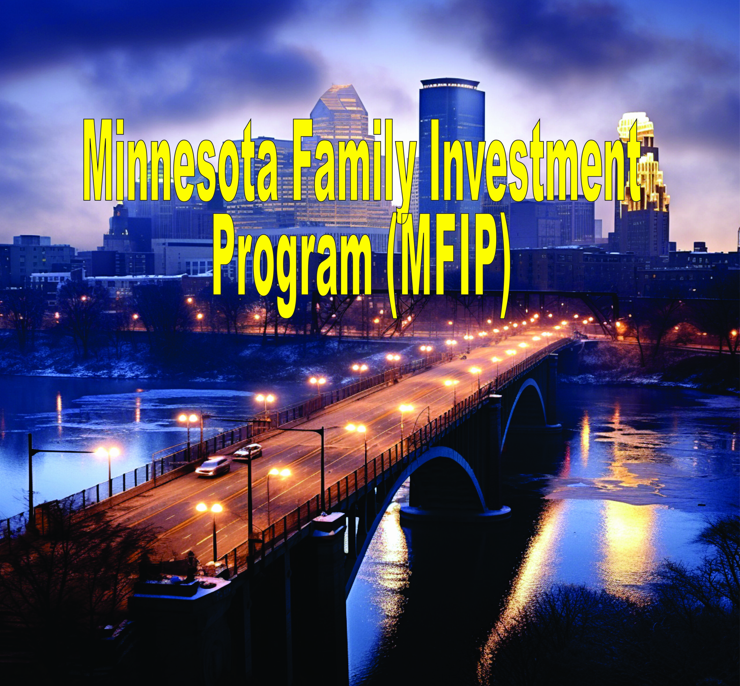 Minnesota Family Investment Program (mfip)