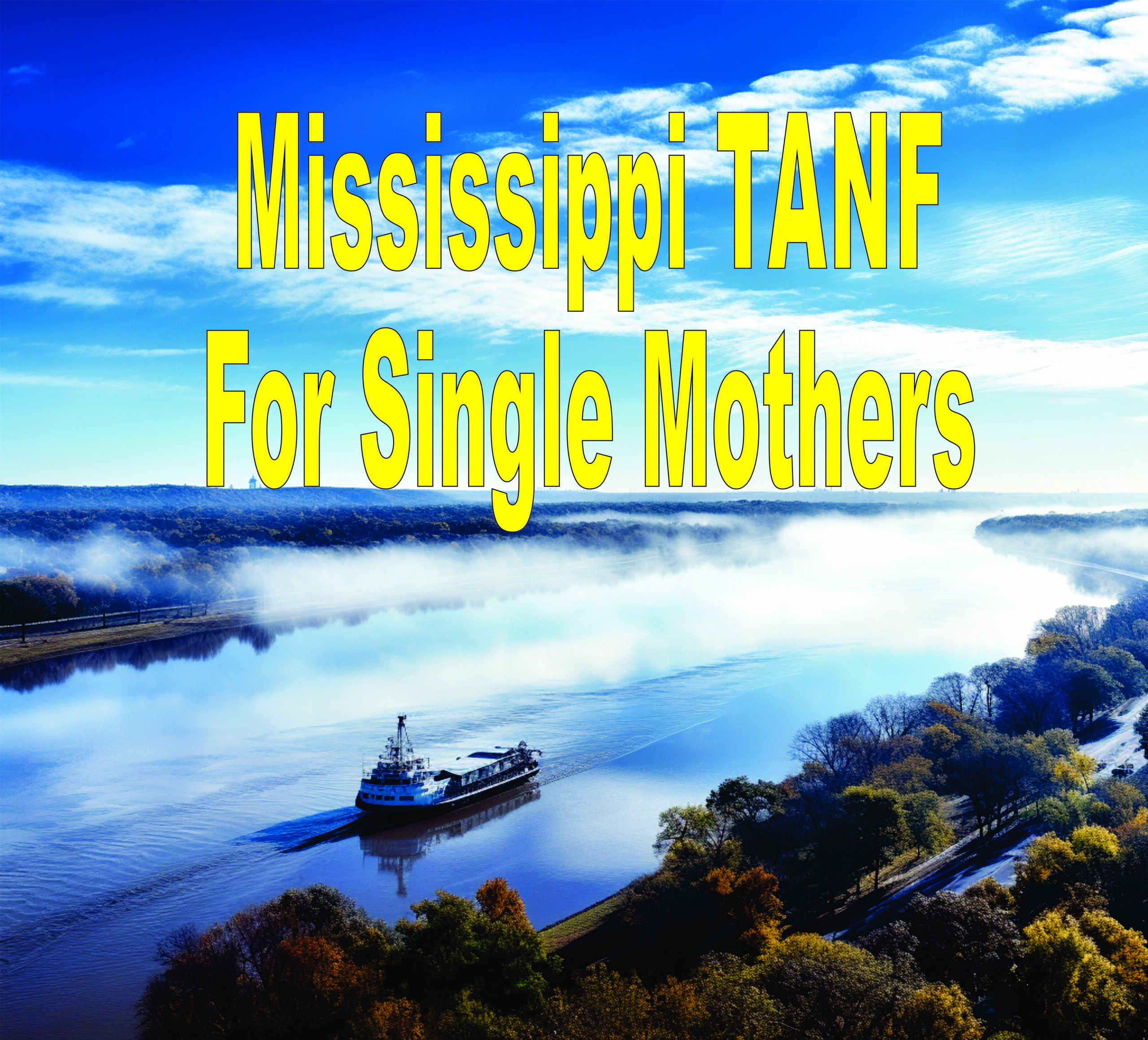 Mississippi Tanf For Single Mothers