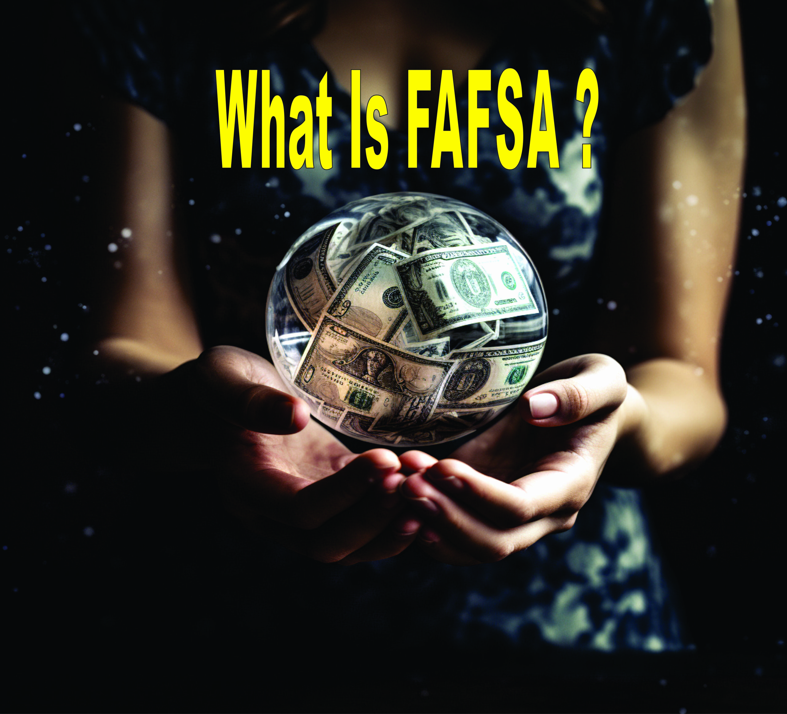What Is Fafsa