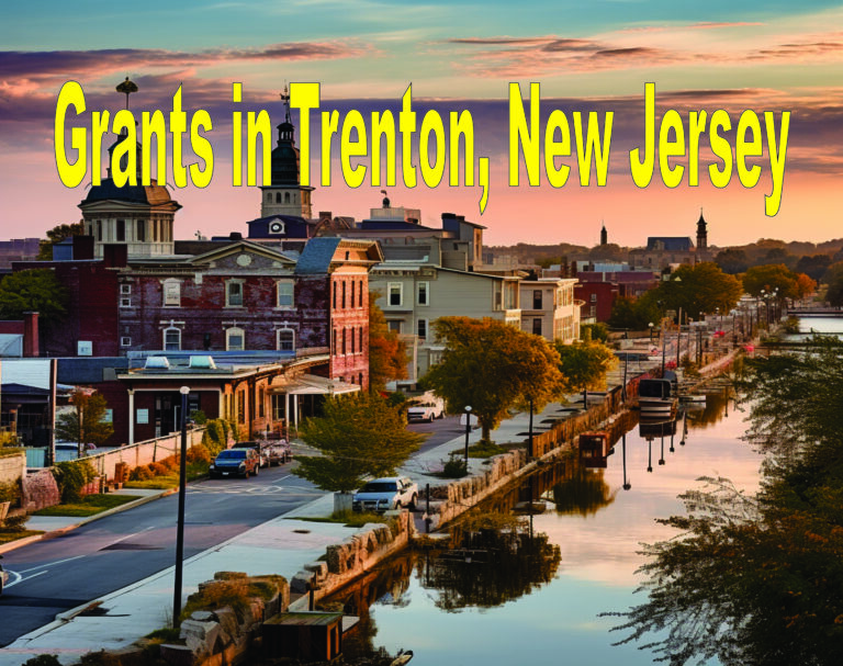Single Mothers Grants in Trenton, New Jersey