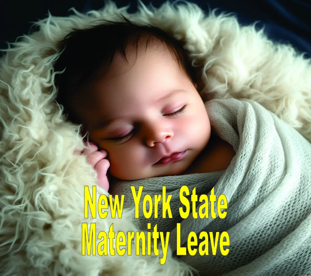 New York State Paid Family Leave How does it work? • Singlemothers.us