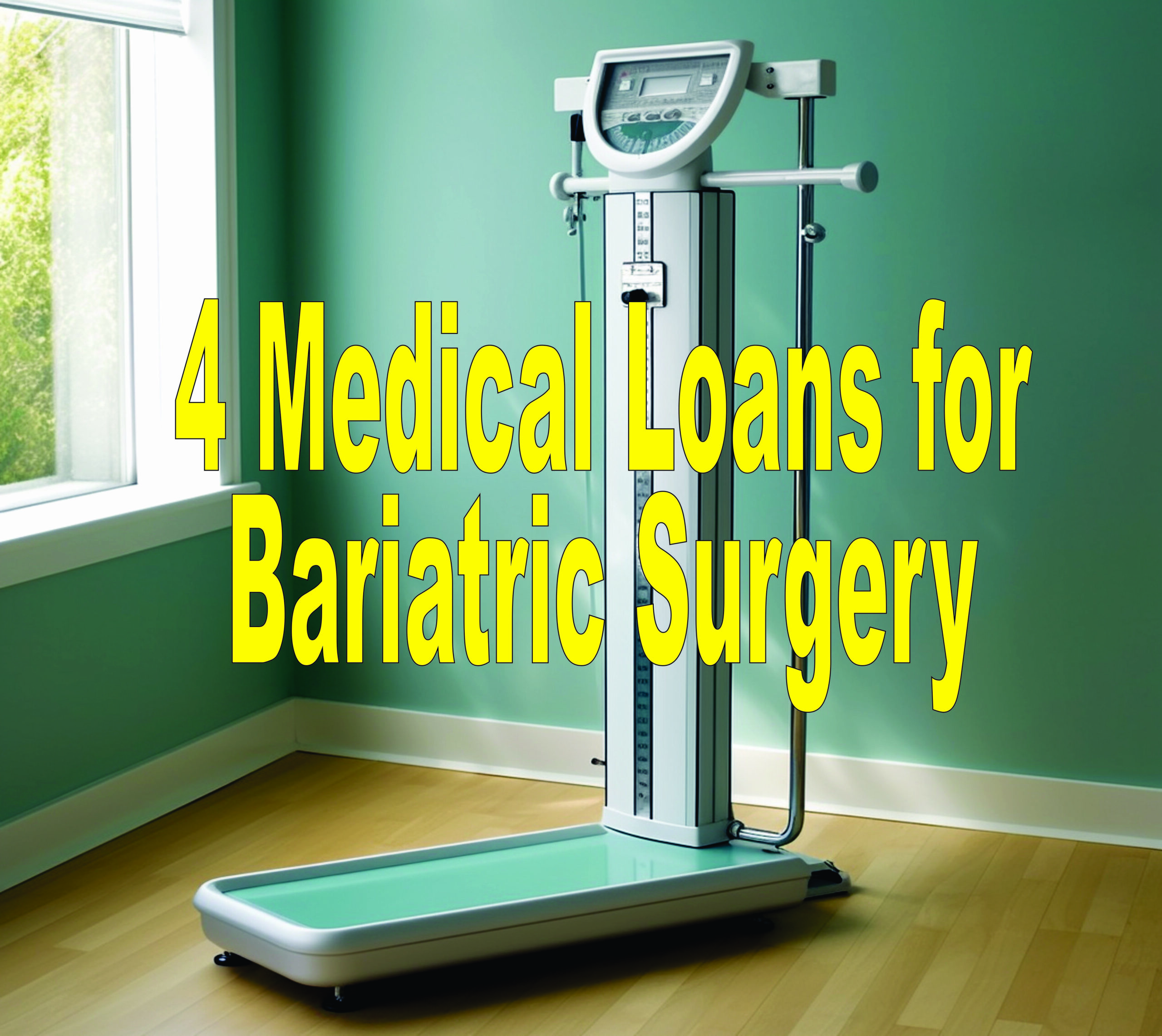 4 Medical Loans For Bariatric Surgery