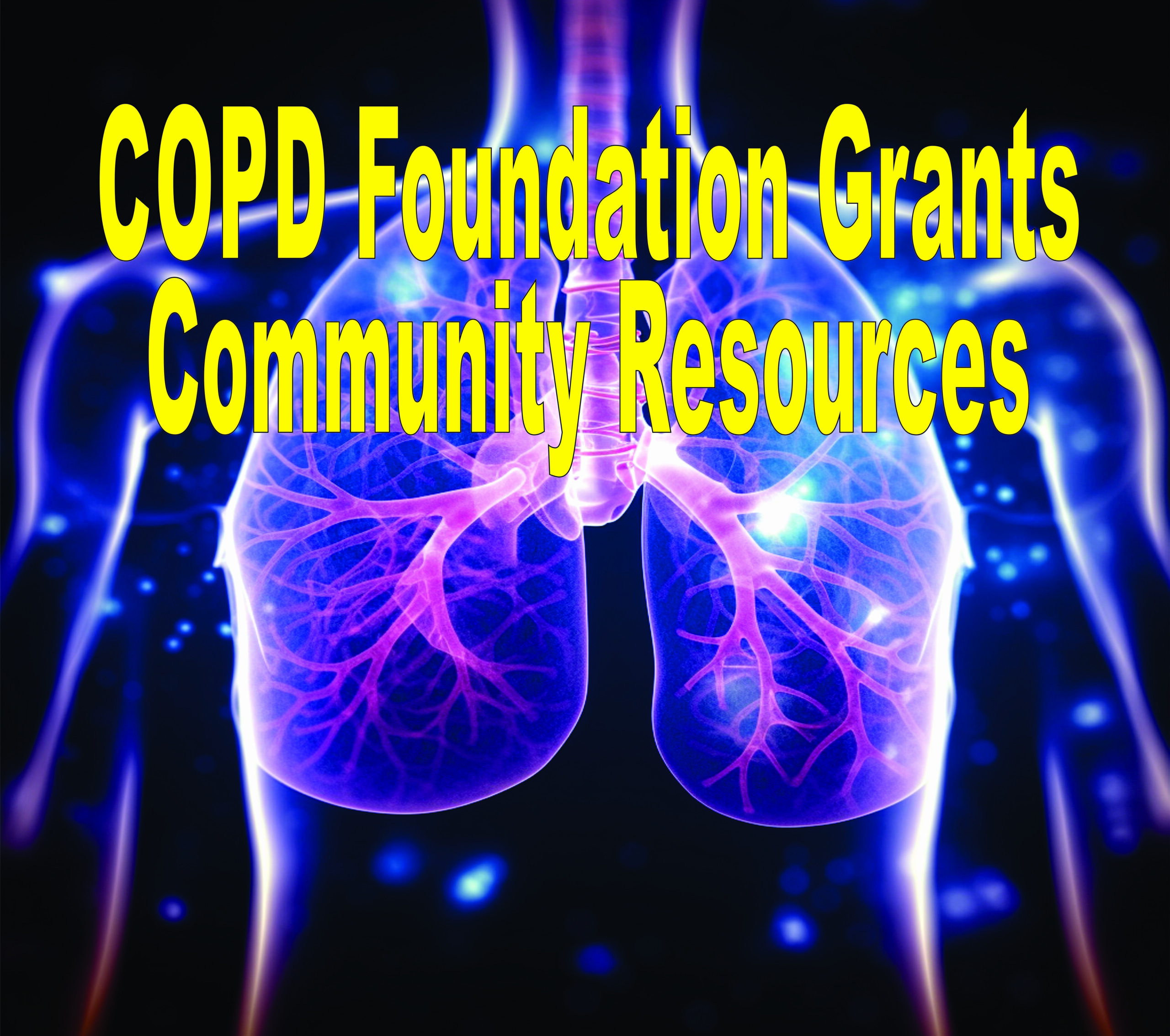 Copd Foundation Grants Community Resources
