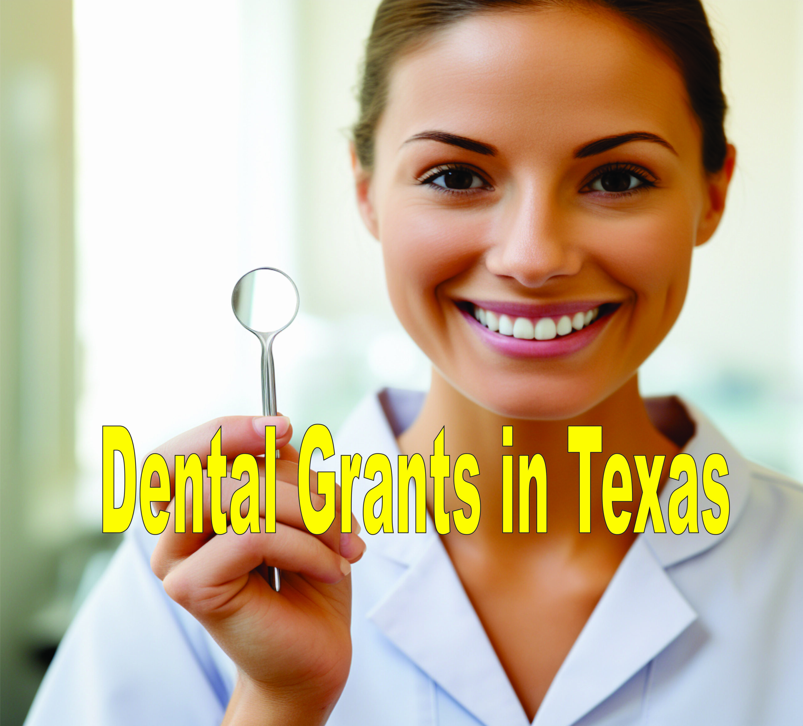 Dental Grants In Texas