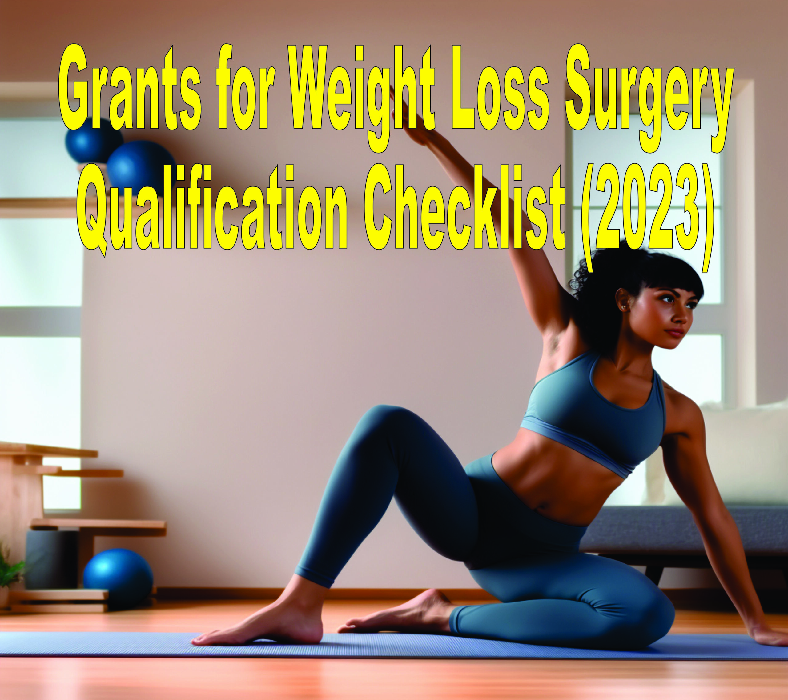 Grants For Weight Loss Surgery Qualification Checklist (2023)