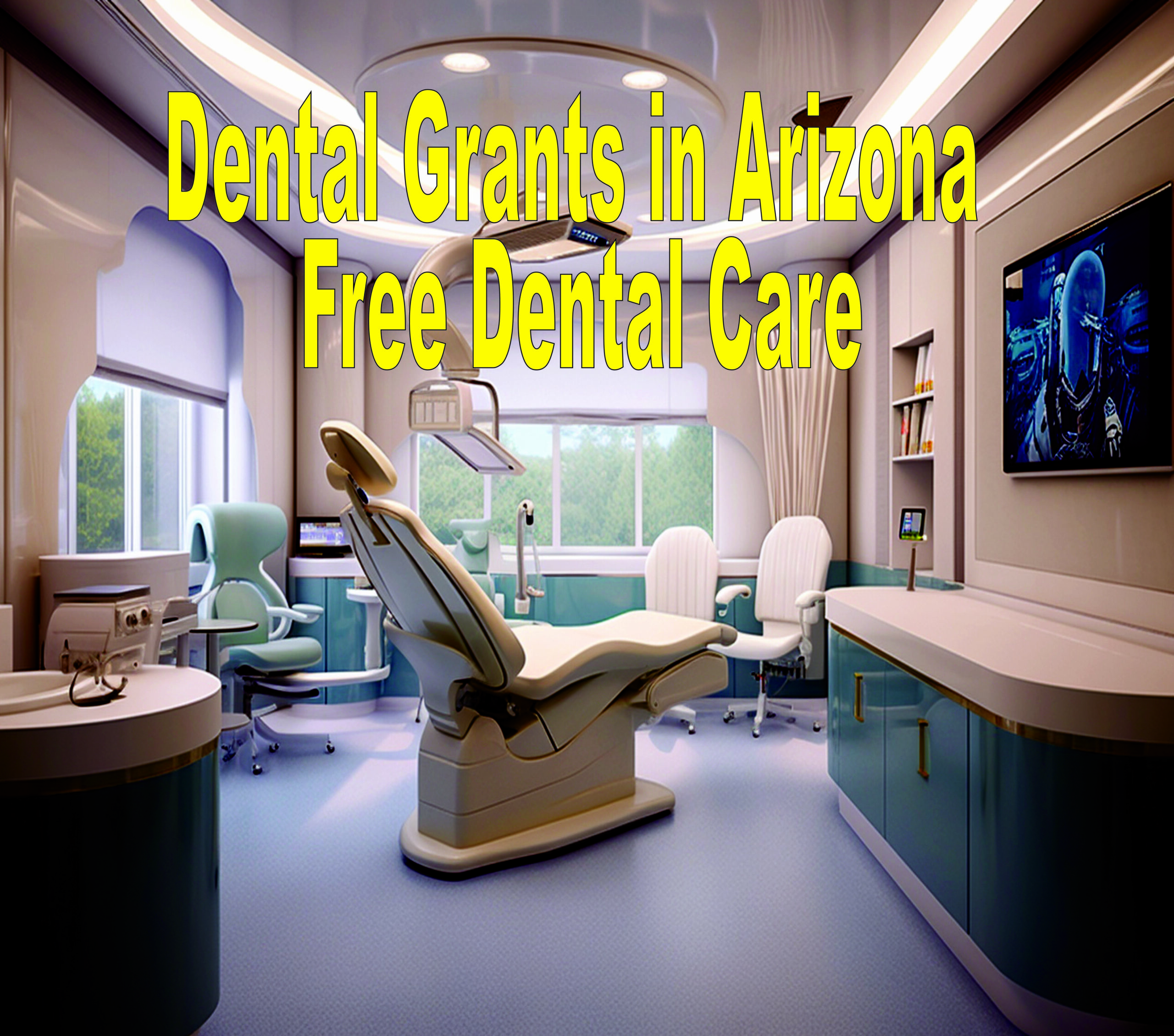 Dental Grants In Arizona Free Dental Care