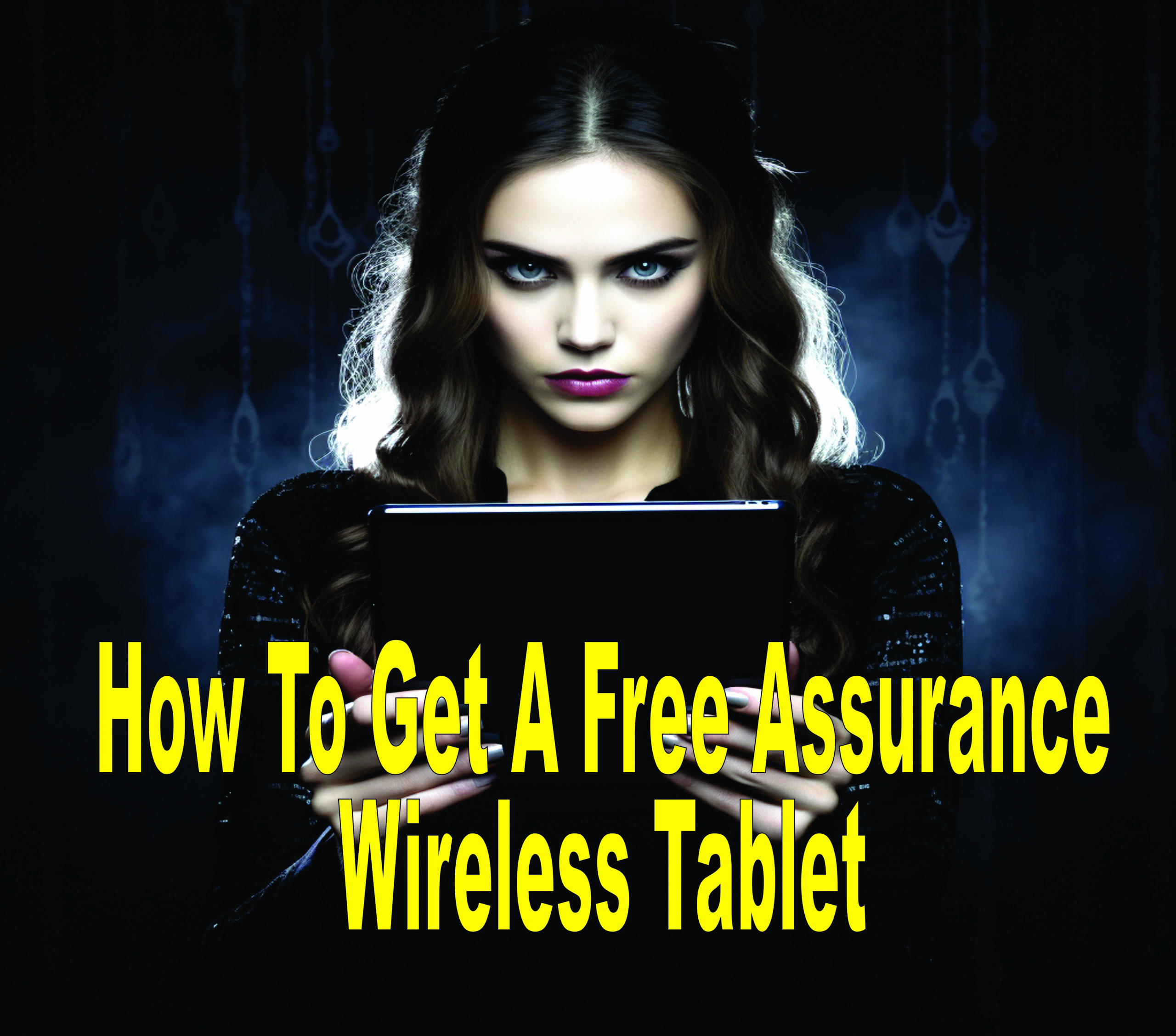 How To Get A Free Assurance Wireless Tablet