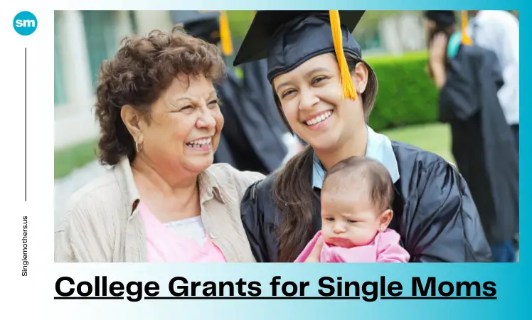College Grants For Single Mothers