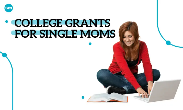 42 Grants For Single Mothers Updated 2022