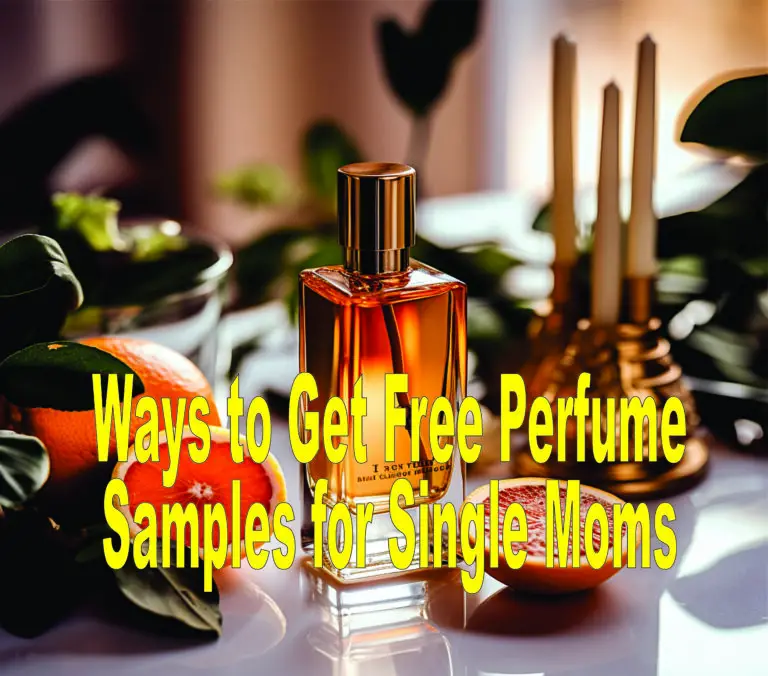Ways to Get Free Perfume Samples for Single Moms