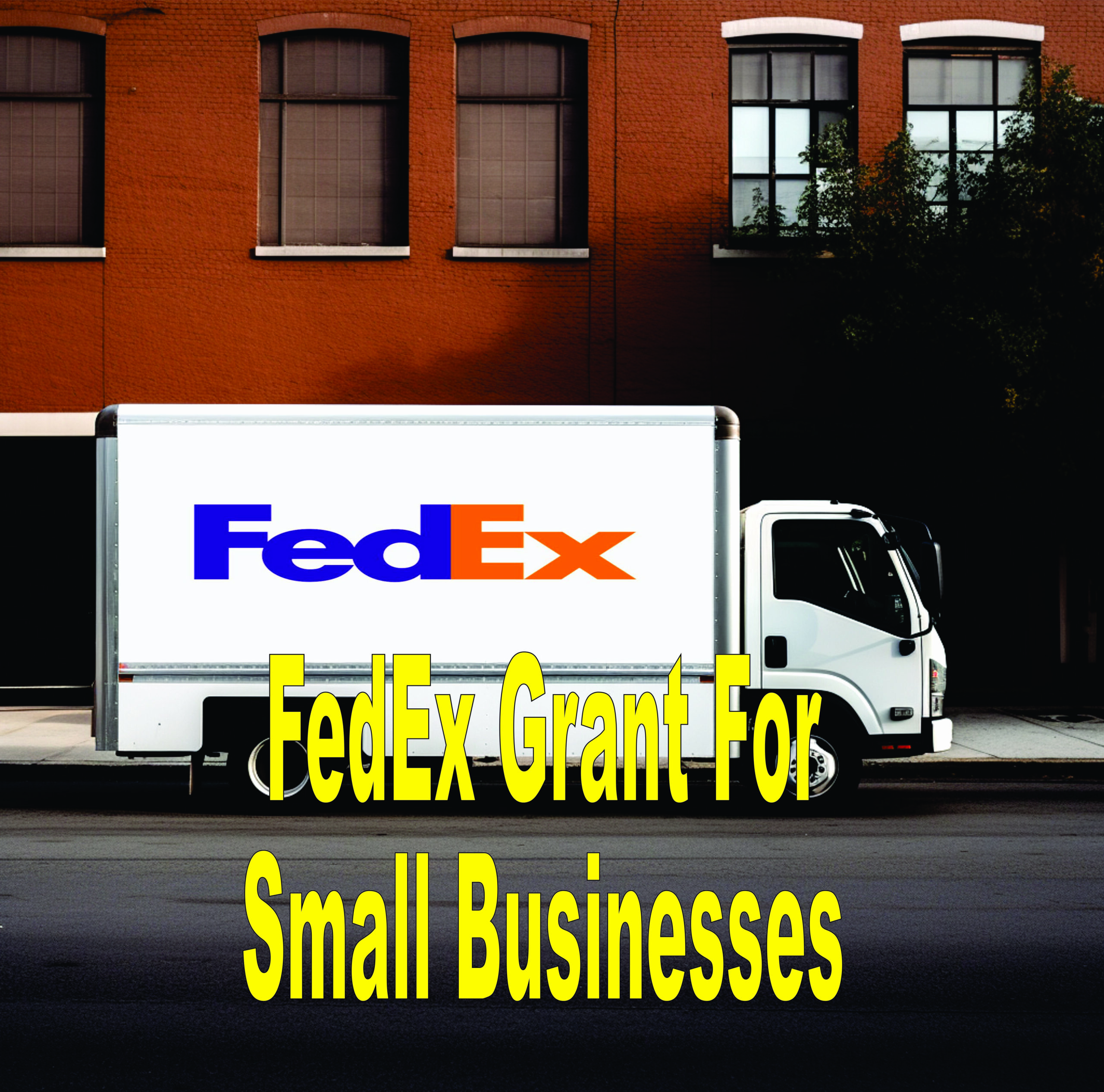 Fedex Grant For Small Businesses