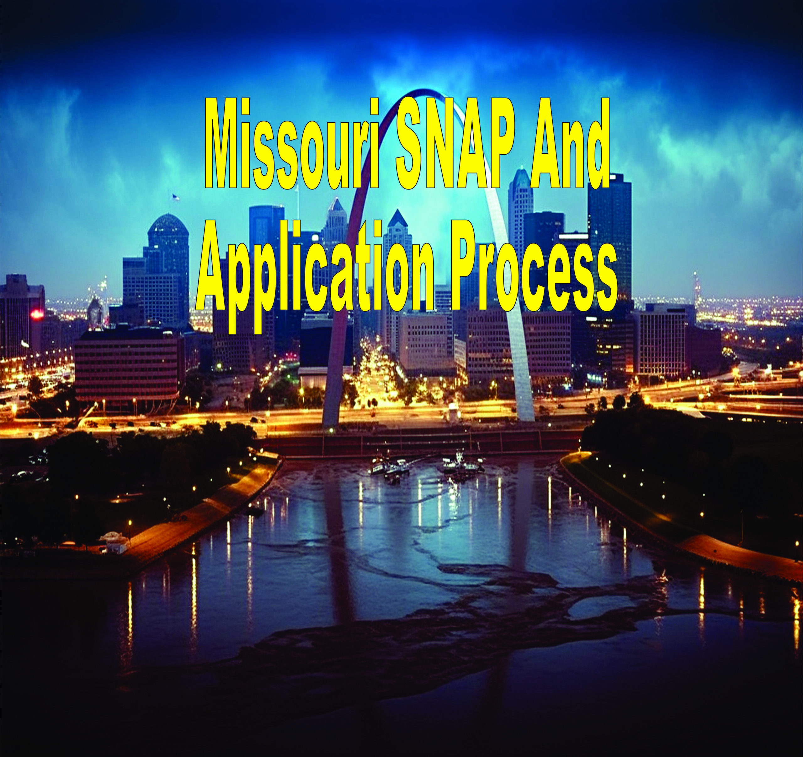 Missouri Snap And Application Process