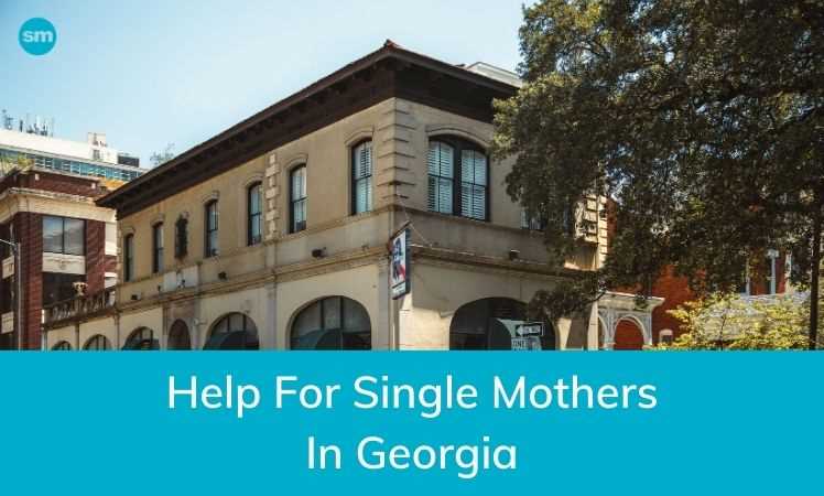 Help for Single Mothers in Georgia