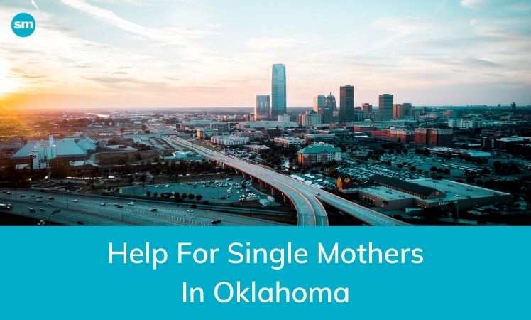 Help for Single Mothers in Oklahoma