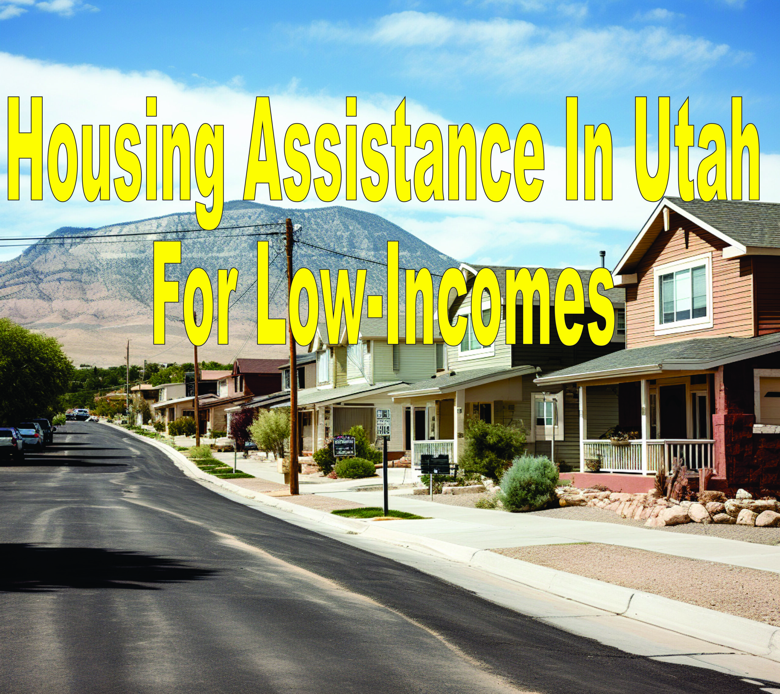 Housing Assistance In Utah For Low Incomes