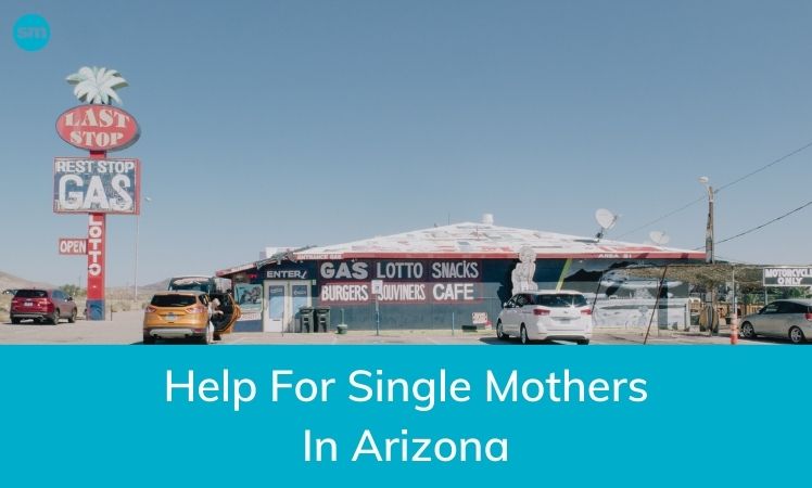 Help For Single Mothers In Arizona