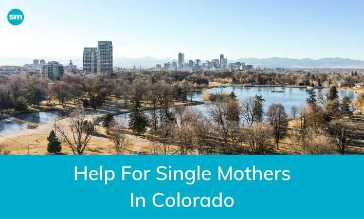 Help For Single Mothers In Colorado