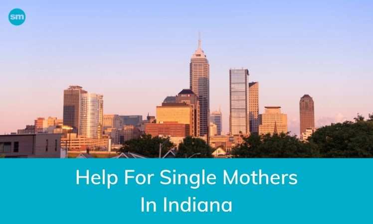 Help for Single Mothers in Indiana