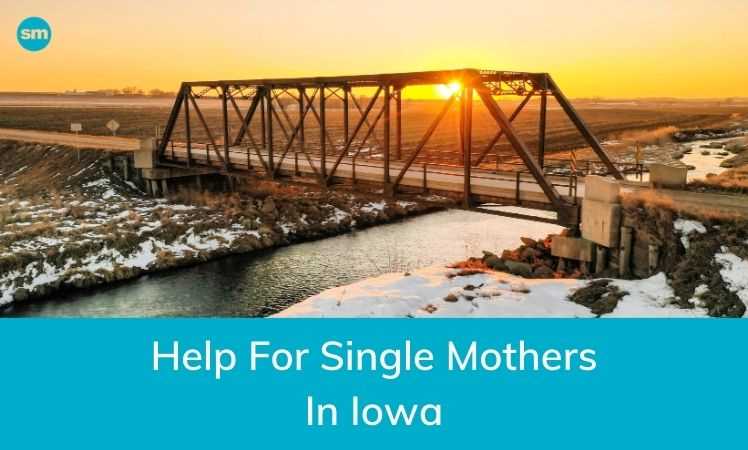 Help for Single Mothers in Iowa