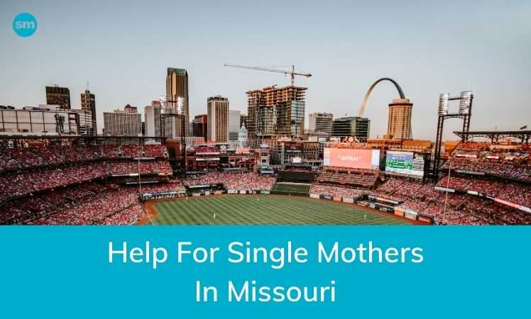 Help for Single Mothers in Missouri