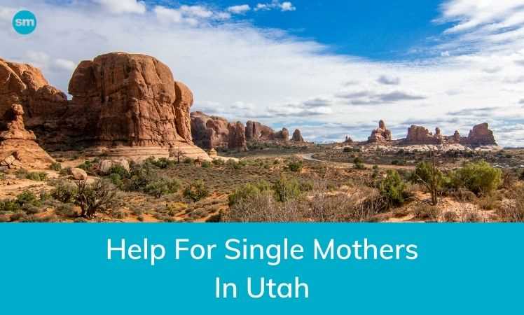 Help for Single Mothers in Utah