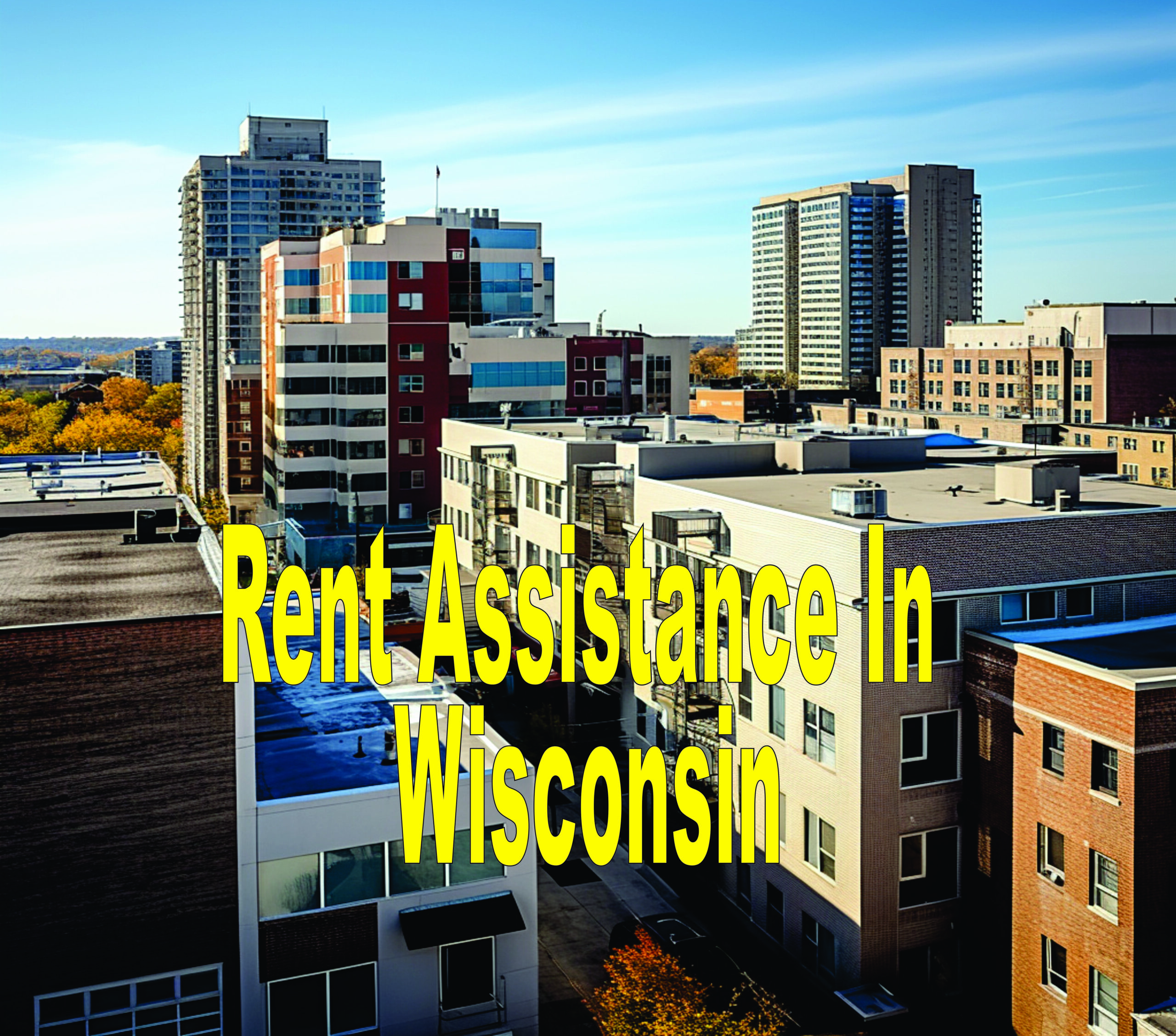 Rent Assistance In Wisconsin