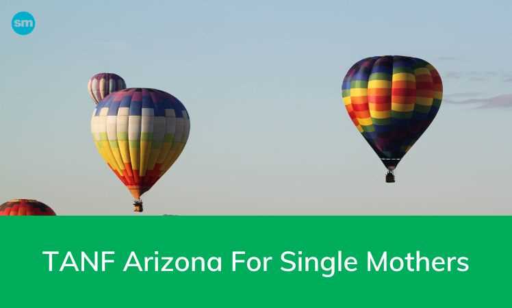 TANF Arizona for Single Mothers